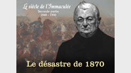 Le désastre de 1870.