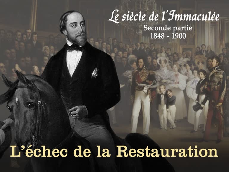 L’échec de la Restauration.