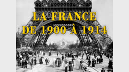 La France de 1900 à 1914