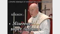 Sermon de la grand-messe : « Misereor super turbam ».