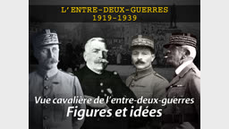 Vue cavalière de l’entre-deux-guerres. Figures et idées.
