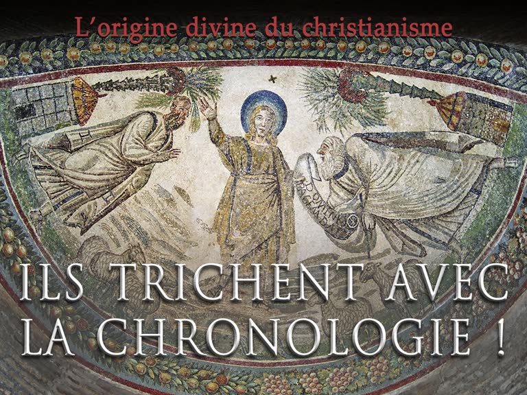Ils trichent avec la chronologie !