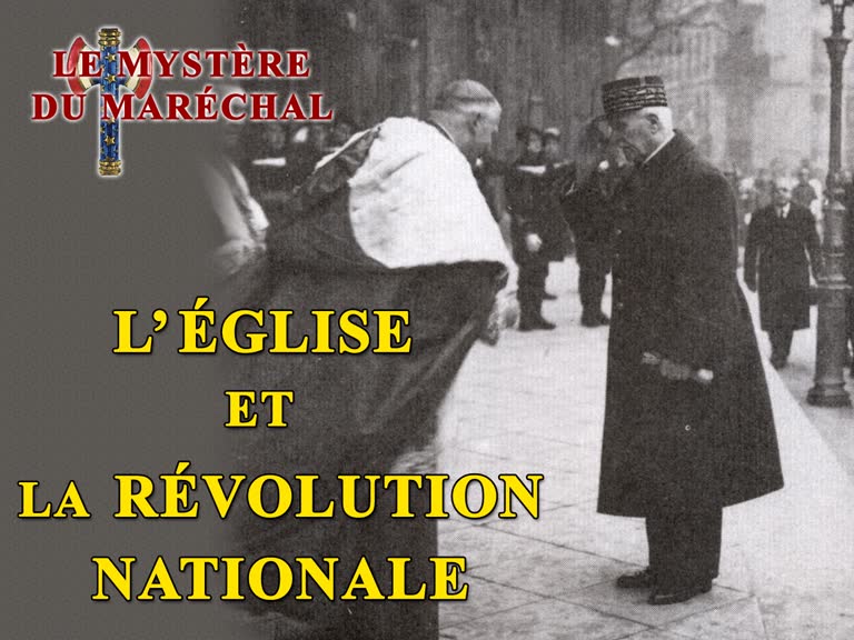 L’Église et la Révolution nationale.