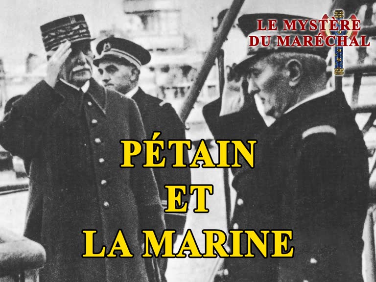 Pétain et la marine.