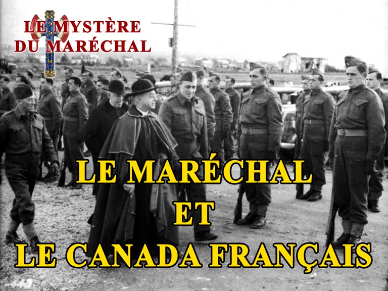 Le Maréchal et le Canada français.