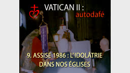 Assise 1986 : L’idolâtrie dans nos églises.