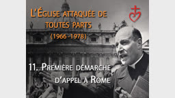 Montage : Première démarche d’appel à Rome.
