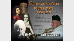 Esthétique mystique.