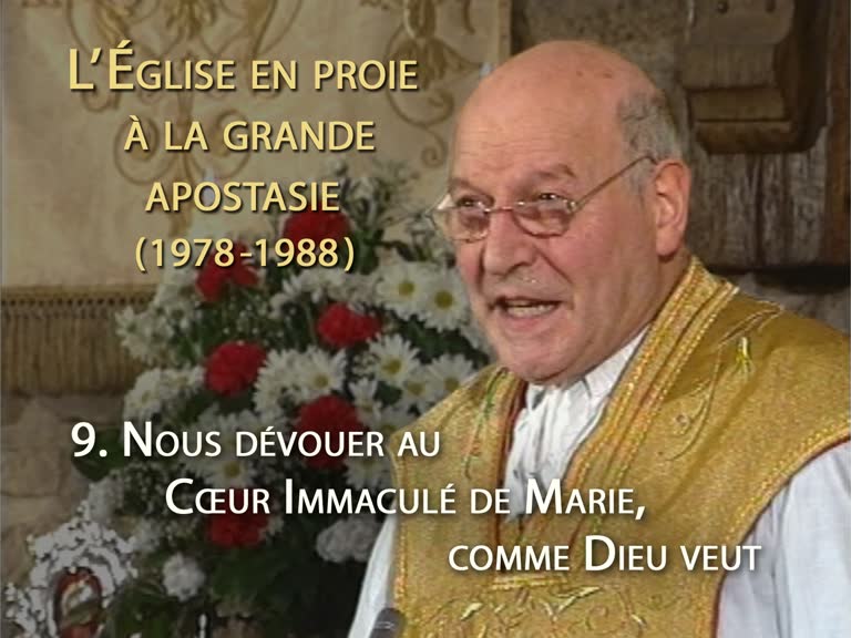 Sermon : Nous dévouer au Cœur Immaculé de Marie, comme Dieu veut.