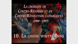 La gnose wojtylienne.