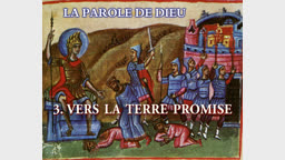 Vers la Terre promise.
