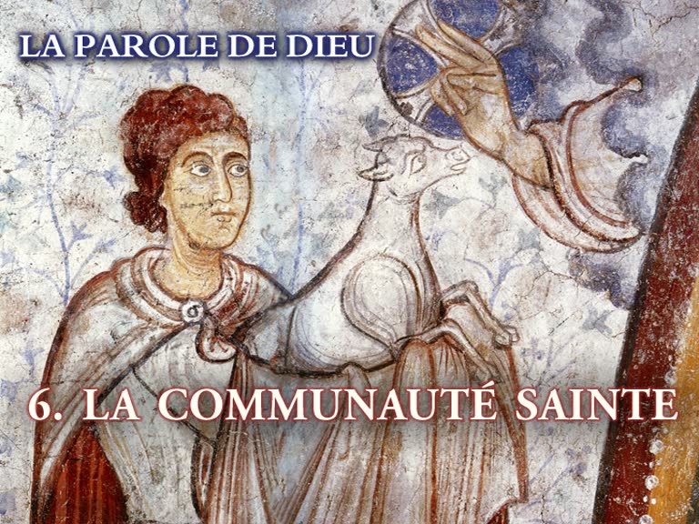 La communauté sainte.