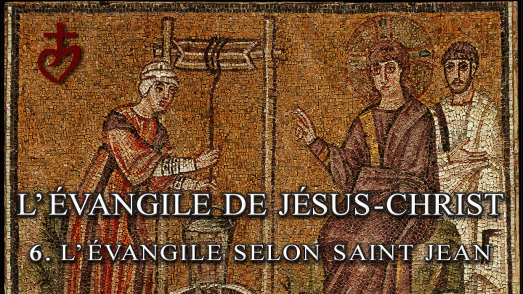 L’Évangile selon saint Jean.