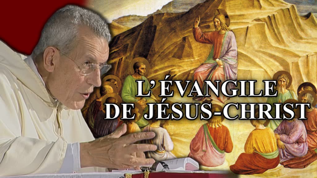 L’Évangile de Jésus-Christ