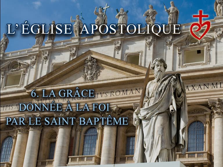 La grâce donnée à la foi par le baptême.