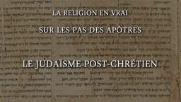 Le judaïme post-chrétien.