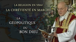 La géopolitique du Bon Dieu.