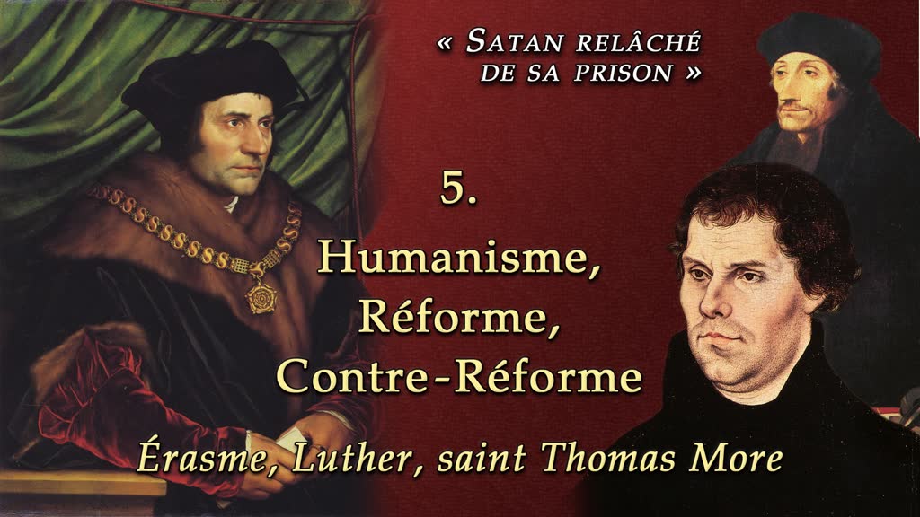 Conférence : Humanisme, Réforme, Contre-Réforme.