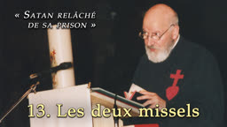 Sermon : Les deux missels.