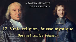 Conférence : Vraie religion, fausse mystique.