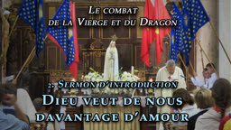 Sermon : Dieu veut de nous davantage d’amour.