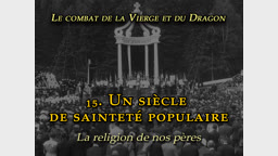 Conférence : Un siècle de sainteté populaire.