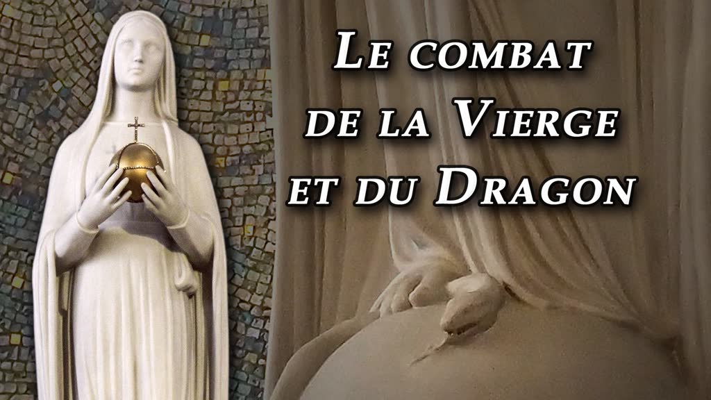Le combat de la Vierge et du Dragon
1689-1917