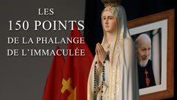 Les 150 Points de la Phalange de l’Immaculée