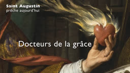 Docteurs de la grâce.
