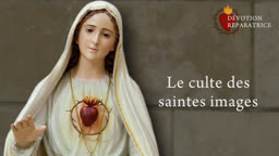 Le culte des saintes images.