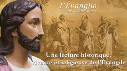 Une lecture historique, vivante et religieuse de l’Évangile.