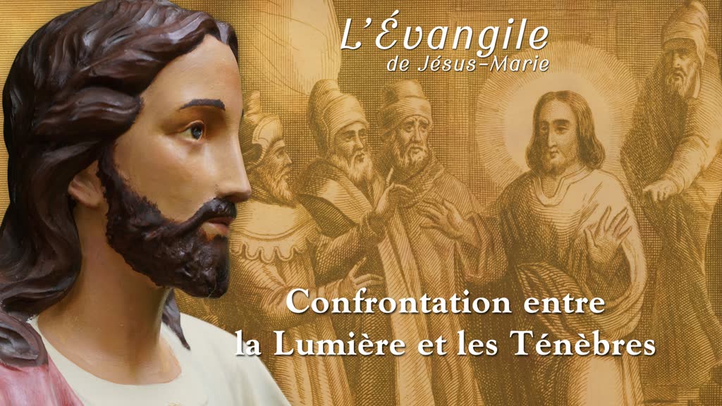 Confrontation entre la Lumière et les Ténèbres.