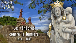 Les ténèbres contre la lumière (1638-1803).