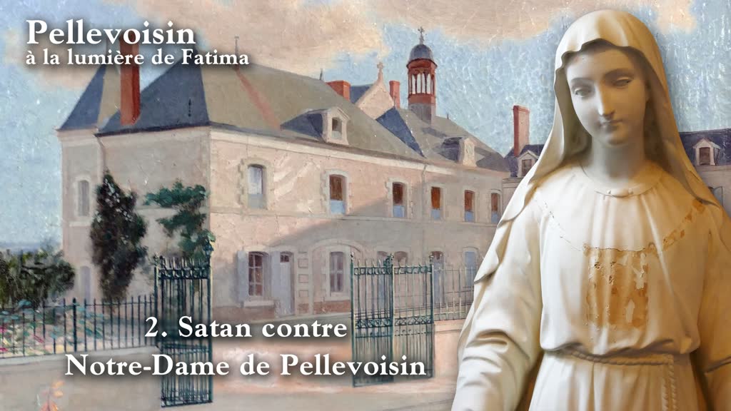 Satan contre Notre-Dame de Pellevoisin.
