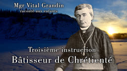Bâtisseur de Chrétienté.