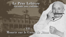 Mourir sur le Cœur de Jésus.