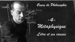 Métaphysique
L’être et ses causes
