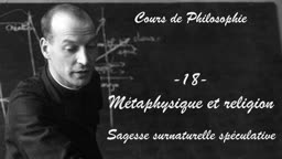 Métaphysique et religion
Sagesse surnaturelle spéculative