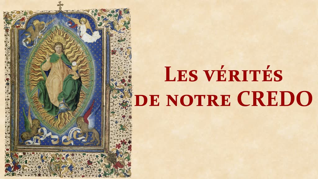 Explication des vérités de notre Credo