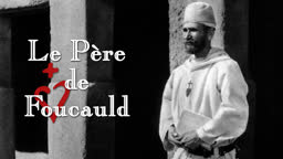 Le Père de Foucauld