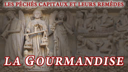 La gourmandise.