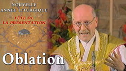 Fête de la Présentation : Oblation.