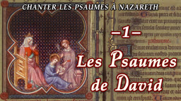 Les psaumes de David.