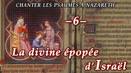 La divine épopée d’Israël.