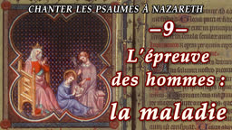 L’épreuve des hommes : la maladie.