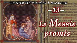 Le Messie promis.