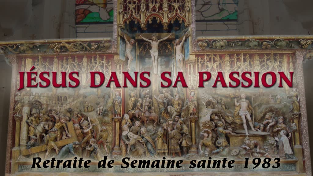 Jésus dans sa Passion