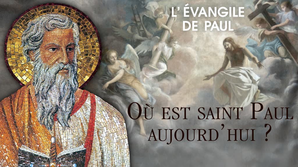Où est saint Paul aujourd’hui ?