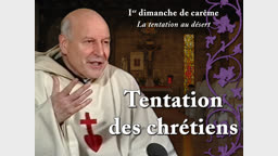 Sermon des vêpres : Tentation des chrétiens.