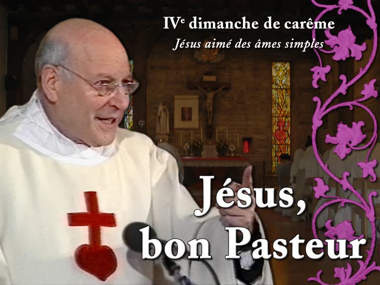 Sermon de la messe : Jésus, bon Pasteur.